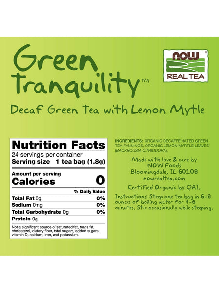NOW Foods, Green Tranquility™, Decaf Green Tea with Lemon Myrtle, 24 tea bags