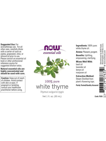 NOW Foods, White Thyme Oil, 100% Pure, 1 fl oz