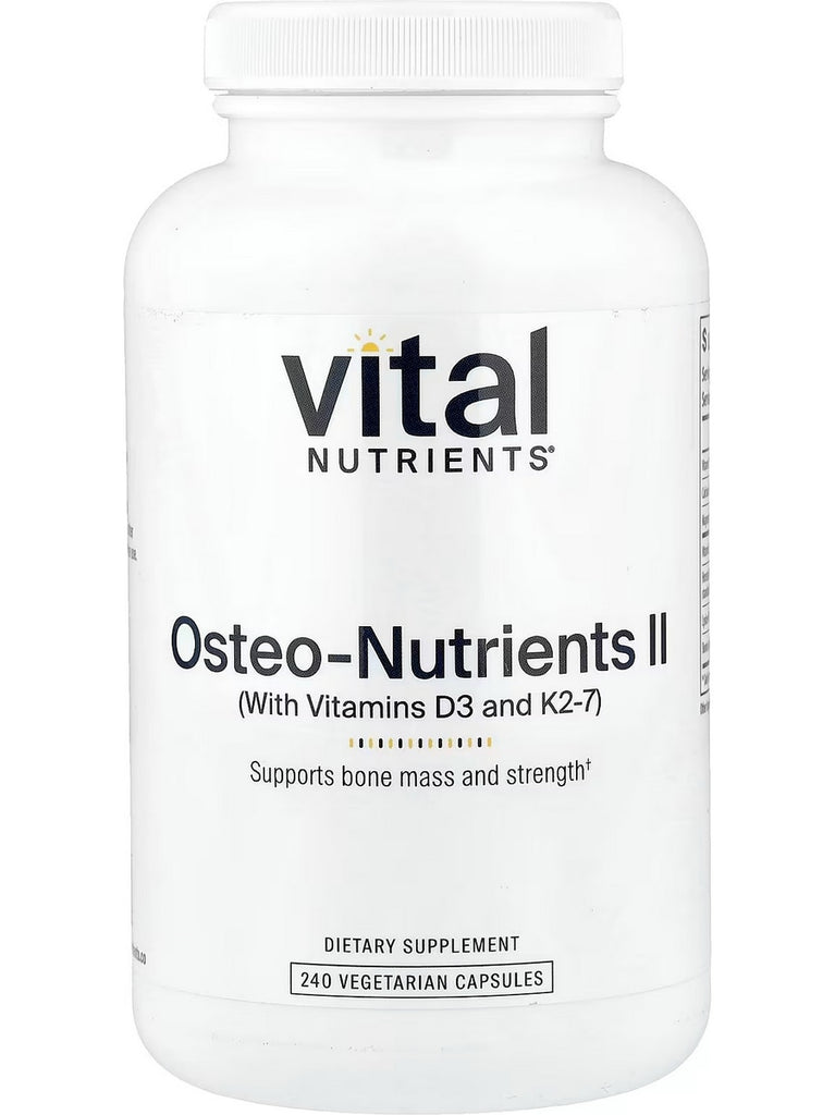 Vital Nutrients, Osteo-Nutrients II with Vitamins D3 and K2-7, 240 Vegetarian Capsules