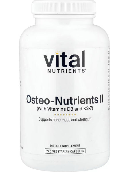 Vital Nutrients, Osteo-Nutrients II with Vitamins D3 and K2-7, 240 Vegetarian Capsules